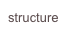 structure